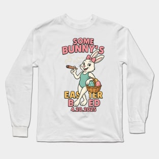 Happy 420 Easter Bunny Smoking Weed Marijuana Funny 420 2025 Long Sleeve T-Shirt